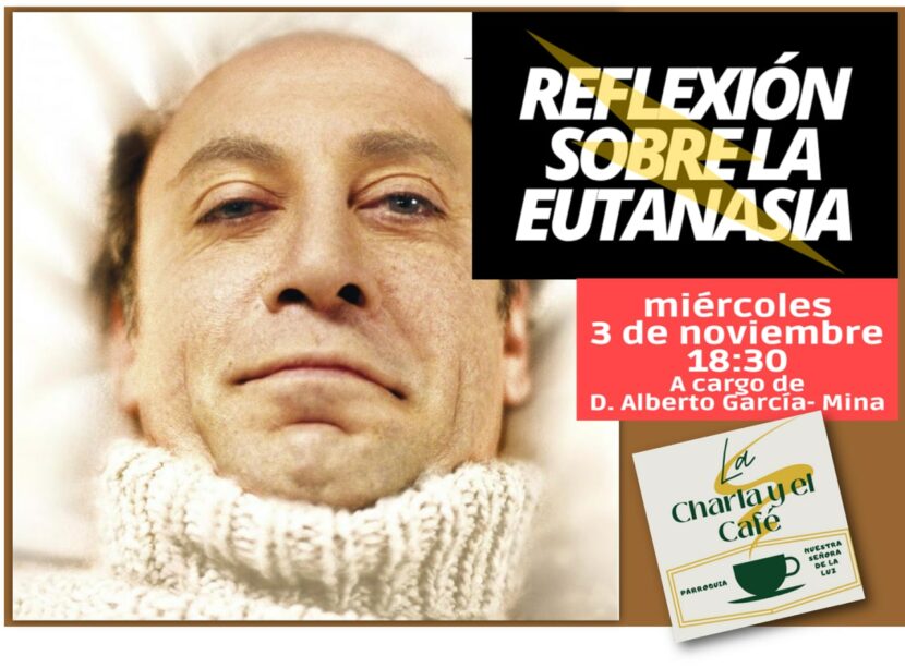 Reflexión sobre la Eutanasia
